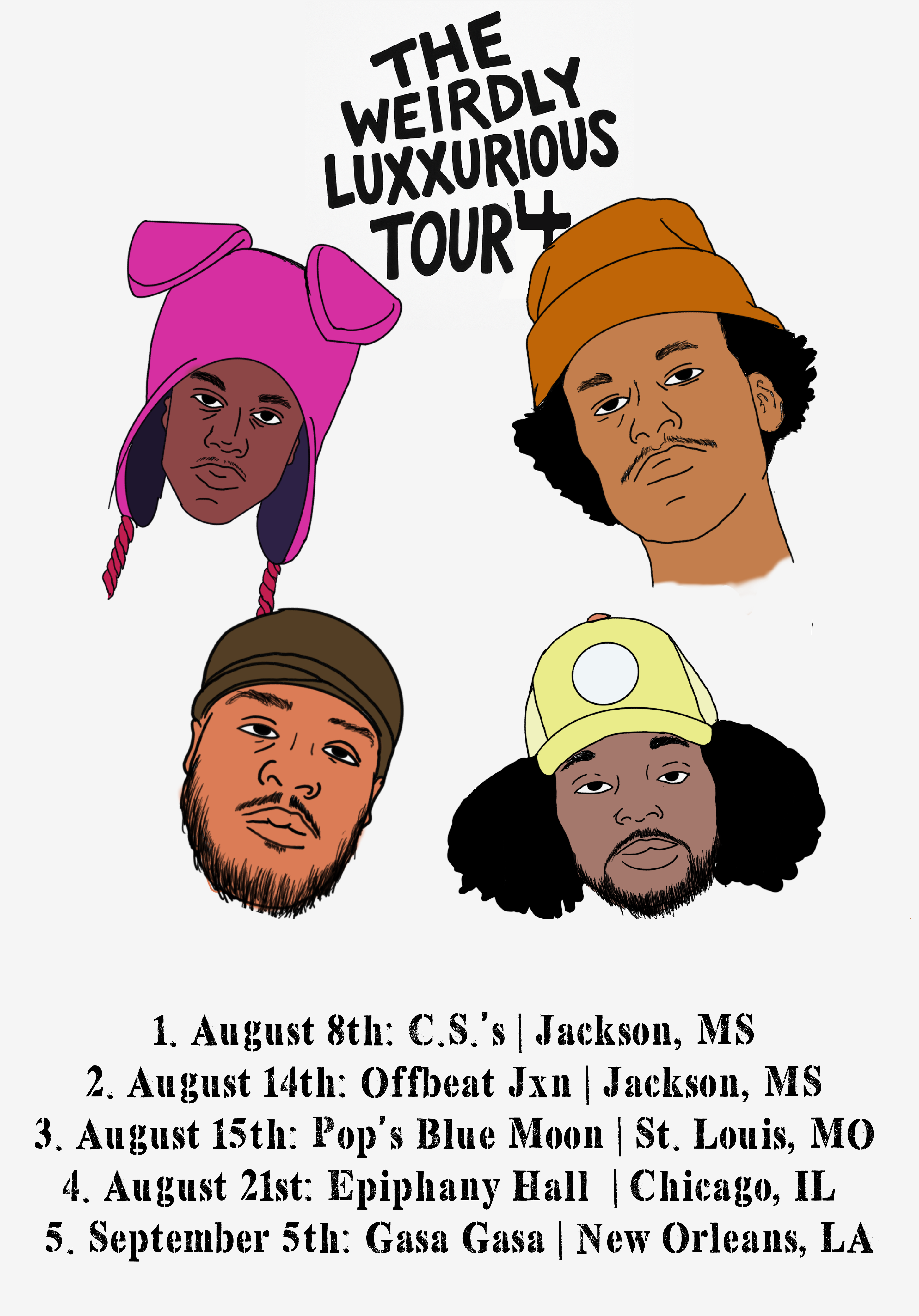 The Weirdly LuXXurious Tour 4 flyer